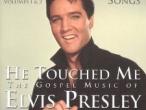 Daiktas Elvis P. - "He touched me"