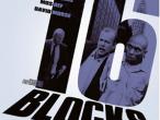 Daiktas 16 kvartalų / 16 Blocks (DVD) naujas nenaudotas