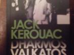Daiktas  knyga.Jack Kerouac-Dharmos valkatos