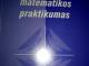 Aukštosios matematikos praktikumas (I dalis) Vilnius - parduoda, keičia (1)
