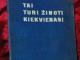 Lietuviška knyga "Tai turi žinoti kiekvienas", Vilnius,1967 Vilnius - parduoda, keičia (1)