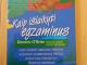 Knyga padedanti pasiruošti egzaminams ar mokytis užsienio kalbų 'Kaip išlaikyti egzaminus' Vilnius - parduoda, keičia (1)