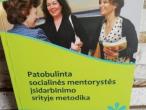 Daiktas Patobulinta socialinės mentorystės įsidarbinimo srityje metodika 3€