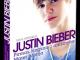 Bieber Justin 100 % oficialu. Pirmas žingsnis į amžinybę: mano istorija Vilnius - parduoda, keičia (1)