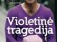 Violetinė tragedija: Drąsiaus Kedžio pasirinkimas Vilnius - parduoda, keičia (1)