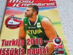 Daiktas žurnalas Mūsų krepšinis (su Lietuvos jaunių rinktinės plakatu 2010)  2€