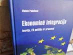 Daiktas Ekonominė integracija.Teorija, ES politika ir procesai  4€