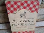 Daiktas French children don't throw food 1,50€