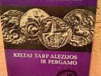 Daiktas Keltai tarp Alezijos ir Pergamo (serija Kultūrų pėdsakais) 2€