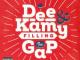 Dee & Kamy ‎– Filling the gap Kaunas - parduoda, keičia (1)