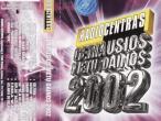 Daiktas Radiocentras - Geriausios metų dainos 2002