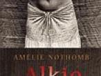 Daiktas Amélie Nothomb - Alkio biografija