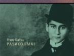Daiktas Franz Kafka - Pasakojimai