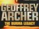 Daiktas Geoffrey Archer - The burma legacy