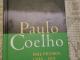 Daiktas Prie Piedros upės  - ten aš sėdėjau verkdama. Paulo Coelho