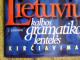 Lietuvių kalbos gramatikos lentelės. Kirčiavimas Vilnius - parduoda, keičia (1)