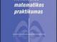 Aukštosios matematikos praktikumas (II dalis) Vilnius - parduoda, keičia (1)