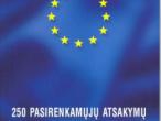 Daiktas Depondt Jos „250 pasirenkamųjų atsakymų į klausimus apie Europą ir Europos politiką“