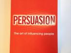 Daiktas James Borg Persuasion: The art of influencing people (įtikinimo menas)