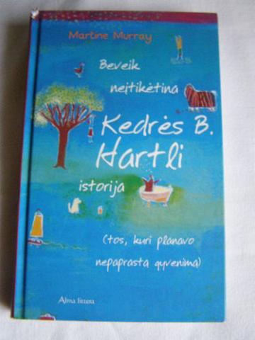 Daiktas Martine Murray ,,Beveik neįtikėtina Kedrės ...