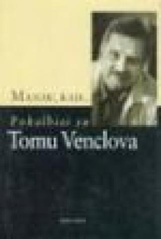 Daiktas T.Venclova "Manau, kad..."