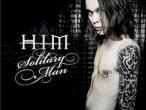 Daiktas Originalus HIM- Solitary Man albumas