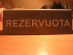 Daiktas Ženklas "Rezervuota"
