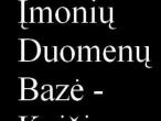 Daiktas 2012 Įmonių duomenų bazė-Keičiu visoje Lietuvoje