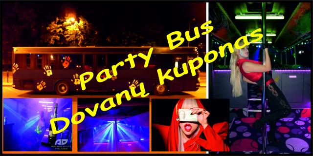 Daiktas Tūsas Party Buse ! :)