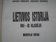 Lietuvos istorija Kaunas - parduoda, keičia (1)
