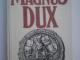 (apie Vyvtauta Didyji)Puida Kazys Magnus Dux Kaunas - parduoda, keičia (1)