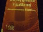 Daiktas Knyga-"Uždavinių sprendimai ir paaiškinimai pagal matematikos vadovėlį 9 klasei 1 dalį