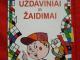 Lietuvių kalbos uždaviniai ir žaidimai L. Kadžytė-Kuzavinienė Vilnius - parduoda, keičia (1)