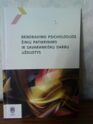 Daiktas bendravimo psichologijos ziniu patikrinimo ir savarankisku darbu uzduotys