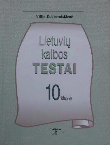 Daiktas Lietuvių kalbos testai 10-ai klasei