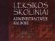 Rudaitienė Vida Leksikos skoliniai administracinėje kalboje Vilnius - parduoda, keičia (1)