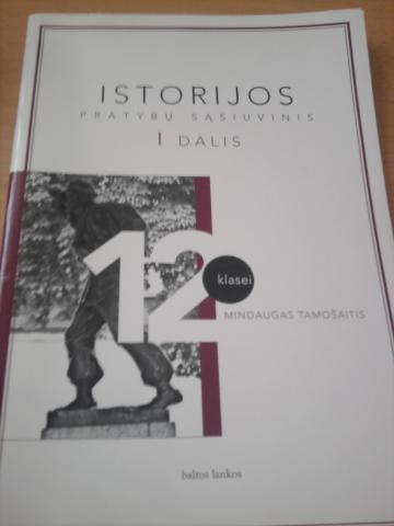 Daiktas M.Tamošaitis Istorijos pratybų sąs. 12 kl. 1 dalis