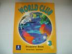Daiktas Michael Harris - World Club 3 (Student's book)