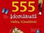 Daiktas 555  įdomiausi vaikų klausimai