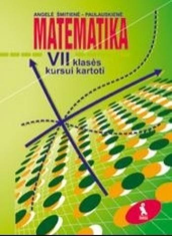 Daiktas Matematika. VII klasės kursui kartoti