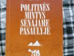 Daiktas Šabajevaitė - Politinės mintys senajame pasaulyje