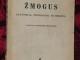 Lietuviška knyga "Žmogus, anatomija, fiziologija, higiena, Kaunas  1940 Vilnius - parduoda, keičia (1)