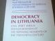 demokratija lietuvoje. pilietiskumas ir totalitarizmas xx amziaus istorijos luziuose Vilnius - parduoda, keičia (1)