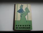 Daiktas Knyga Sveikata ir susirgimai doc. M. Krikštopaitis