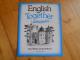 English together, action book 2, d. webster and a. worral, anglu kalbos pratybu sasiuvinys Vilnius - parduoda, keičia (1)