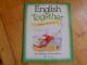 English together, pupils book 3, d. webster and a. worral, anglu kalbos vadovelis Vilnius - parduoda, keičia (1)