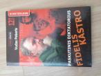 Daiktas Paskutinis diktatorius Fidelis Kastro