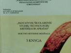 Daiktas Inovatyvių šiuolaikinių studijų technologijų kriterijai ir aprašas 3 knyga