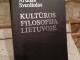 Kultūros filosofija Lietuvoje 3€ Kaunas - parduoda, keičia (1)