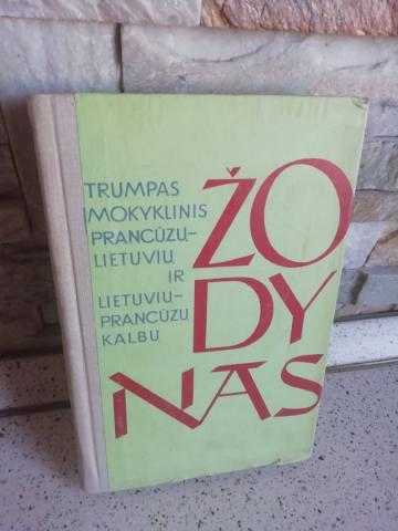 Daiktas Trumpas mokyklinis prancūzų-lietuvių ir lietuvių-prancūzų kalbų žodynas  2€